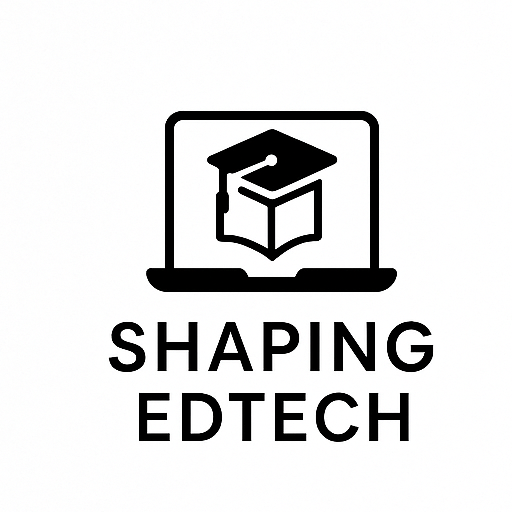 Shaping Ed Tech